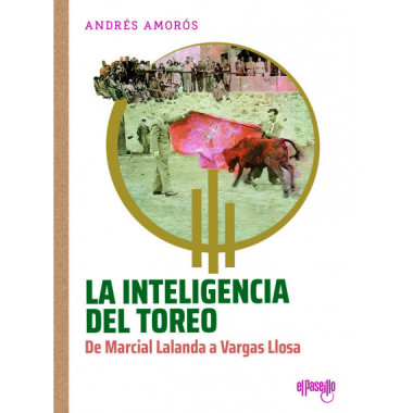 LA INTELIGENCIA DEL TOREO