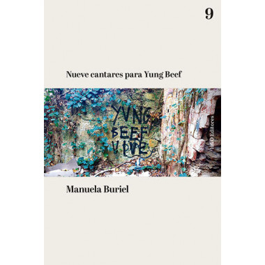 Nueve cantares para Yung Beef
