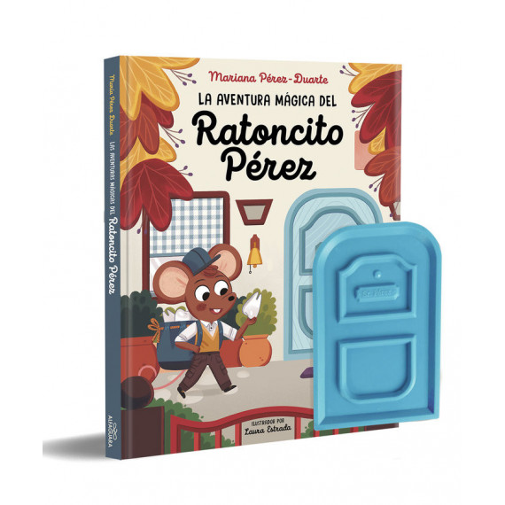 LA AVENTURA MAGICA DEL RATONCITO PEREZ