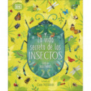 La vida secreta de los insectos