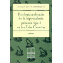 Patolog�a molecular de la hiperoxaluria primaria tipo I en las Islas Canarias