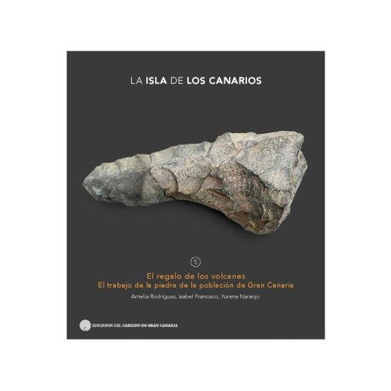 La isla de los canarios 5 - El regalo de los volcanes