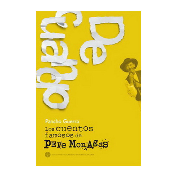 CUENTOS FAMOSOS DE PEPE MONAGAS, LOS