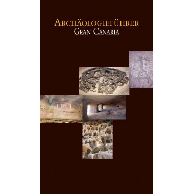 Arch�ologief�hrer Gran Canaria
