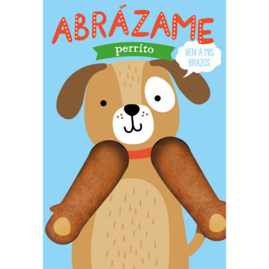 Abr�zame perrito