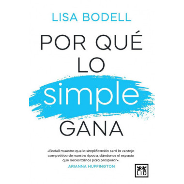 POR QUE LO SIMPLE GANA