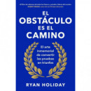 EL OBSTACULO ES EL CAMINO