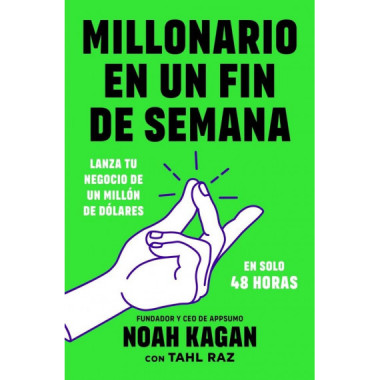 MILLONARIO EN UN FIN DE SEMANA