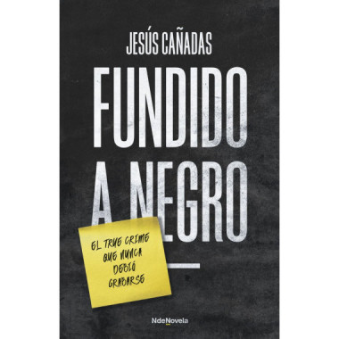 FUNDIDO A NEGRO