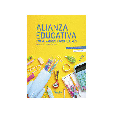 ALIANZA EDUCATIVA ENTRE PADRES Y PROFESORES
