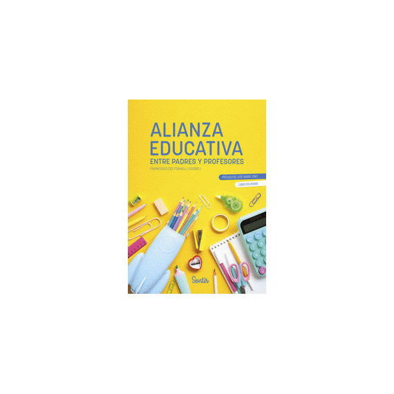 ALIANZA EDUCATIVA ENTRE PADRES Y PROFESORES