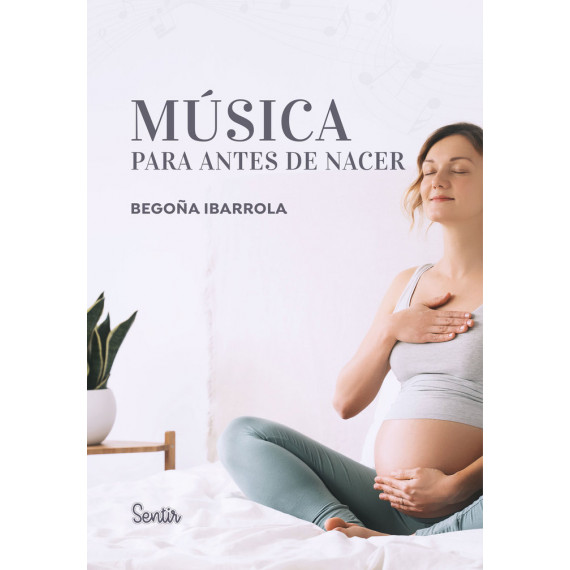 MUSICA PARA ANTES DE NACER