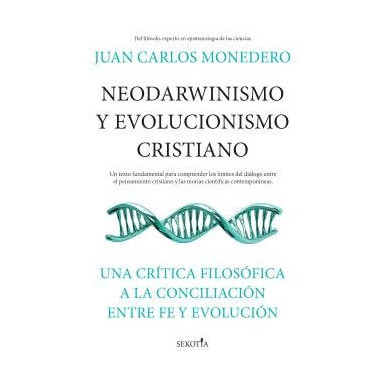 NEODARWINISMO Y EVOLUCIONISMO CRISTIANO