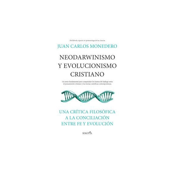 NEODARWINISMO Y EVOLUCIONISMO CRISTIANO