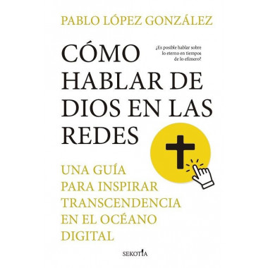 COMO HABLAR DE DIOS EN LAS REDES