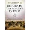 HISTORIA DE LAS MISIONES EN TEXAS