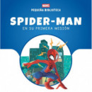 PEQUE�A BIBLIOTECA DISNEY. SPIDER-MAN EN SU PRIMERA MISION