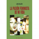 La pasi�n feminista de mi vida