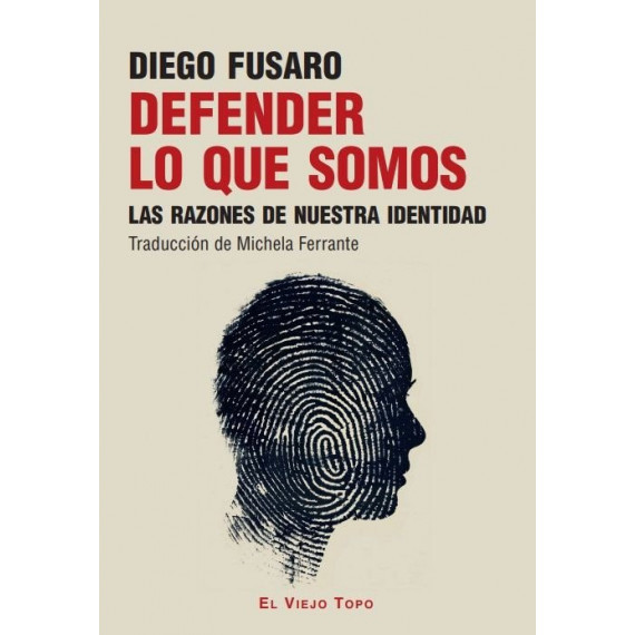 DEFENDER LO QUE SOMOS