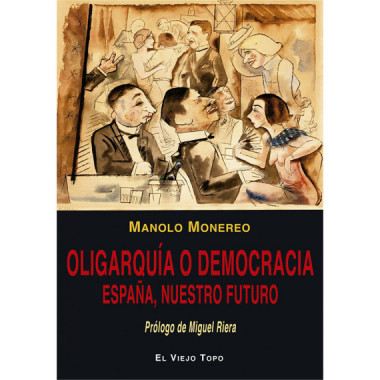 Oligarqu�a o democracia