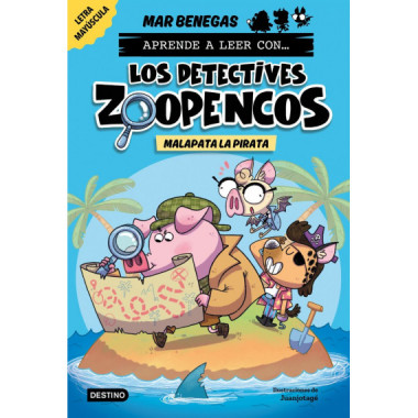 APRENDE A LEER CON... LOS DETECTIVES ZOOPENCOS 5. MALAPATA LA PIRATA