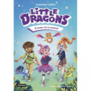Little Dragons 2. El poder de la amistad