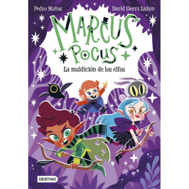 MARCUS POCUS 3. LA MALDICION DE LOS ELFOS