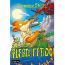 GERONIMO STILTON 100 EL SECRETO DE PUERTO FETIDO