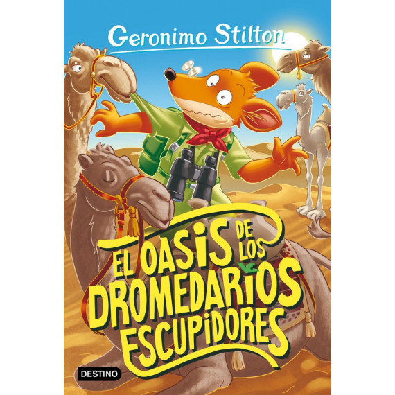 EL OASIS DE LOS DROMEDARIOS ESCUPIDORES