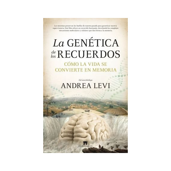 LA GENETICA DE LOS RECUERDOS