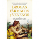 DROGAS FARMACOS Y VENENOS B