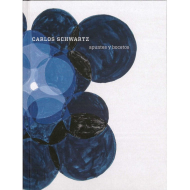 Carlos Schwartz. Apuntes y bocetos.