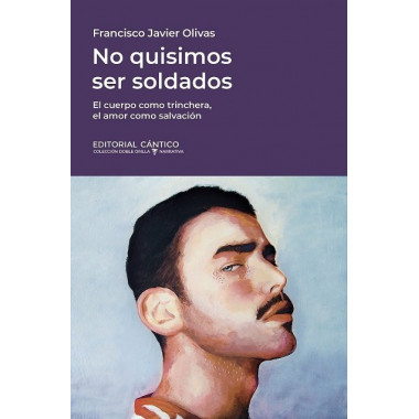 NO QUISIMOS SER SOLDADOS