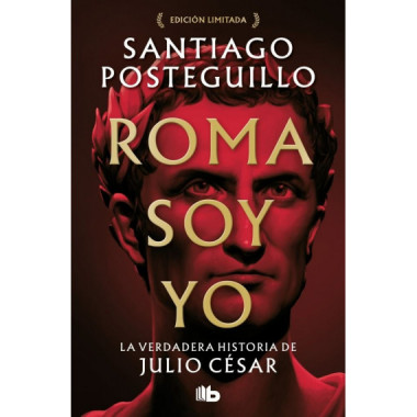 ROMA SOY YO (EDICION LIMITADA) (SERIE JULIO CESAR 1)