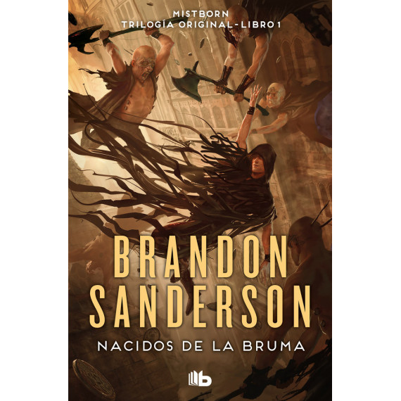 NACIDOS DE LA BRUMA
