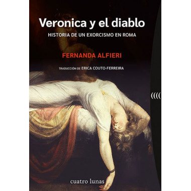 VERONICA Y EL DIABLO. HISTORIA DE UN EXORCISMO EN ROMA