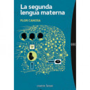 LA SEGUNDA LENGUA MATERNA