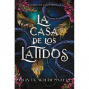 La casa de los latidos