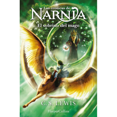 LAS CRONICAS DE NARNIA: EL SOBRINO DEL MAGO (LIBRO 1)
