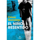 EL NI�O RESENTIDO