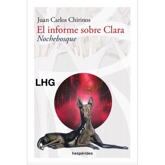EL INFORME SOBRE CLARA. NOCHEBOSQUE