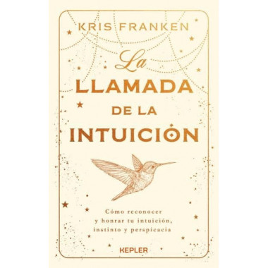 LA LLAMADA DE LA INTUICION