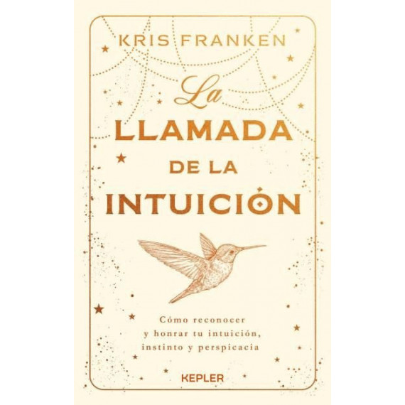 LA LLAMADA DE LA INTUICION