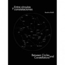 ENTRE CIRCULOS Y CONSTELACIONES