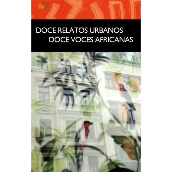 Doce relatos urbanos. Doce voces africanas