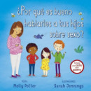 �Por qu� es bueno hablarles a tus hijos sobre sexo?