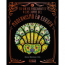 70 Viajes fascinantes a las joyas del modernismo en Europa