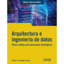 ARQUITECTURA E INGENIERIA DE DATOS
