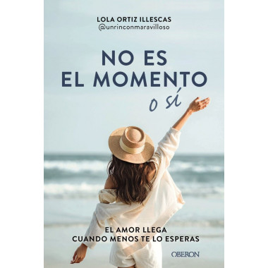 NO ES EL MOMENTO O SI