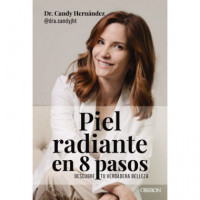 Piel radiante en 8 pasos